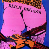 Reich Orgasm : Reich Orgasm